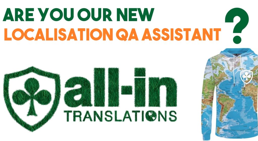 Are You Are New Localisation QA Assistant? All-in Translations